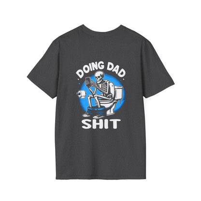 Doing dad shit│Funny shirt│ Dad always in the bathroom│ Dad escaping to the bathroom│ Funny shirt for Father's Day│ Father Birthday Gift - MyRoomyStuff