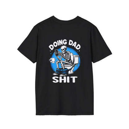 Doing dad shit│Funny shirt│ Dad always in the bathroom│ Dad escaping to the bathroom│ Funny shirt for Father's Day│ Father Birthday Gift - MyRoomyStuff