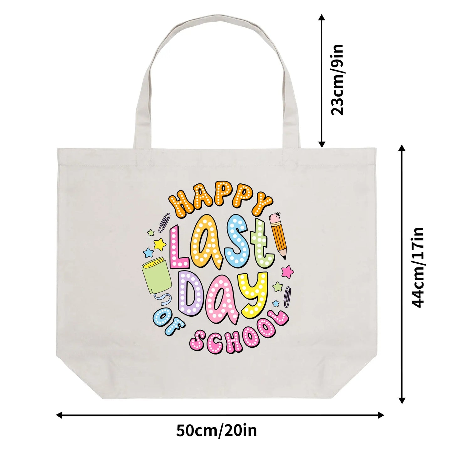 Tote Bag│ Gift│ Any Day Gift│ Last Day School - MyRoomyStuff