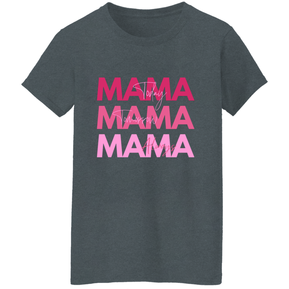 Mama │Today-Tomorrow-Always│ Gift for Mom│ Pink - MyRoomyStuff