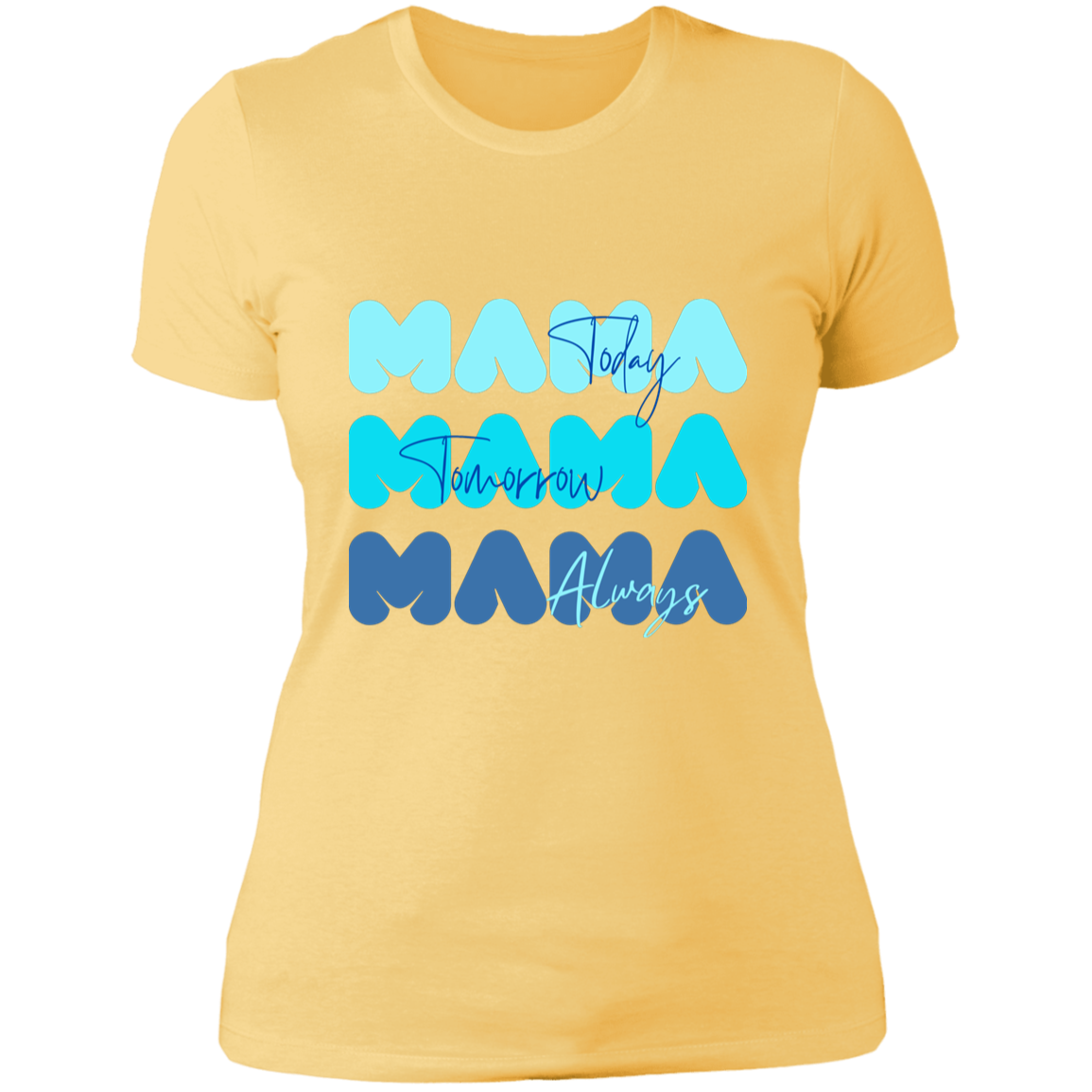 Mama │Today-Tomorrow-Always│ Gift for Mom│ Blue - MyRoomyStuff