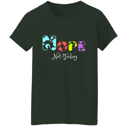 NOPE Not Today│ T-Shirt│ Dark colors - MyRoomyStuff