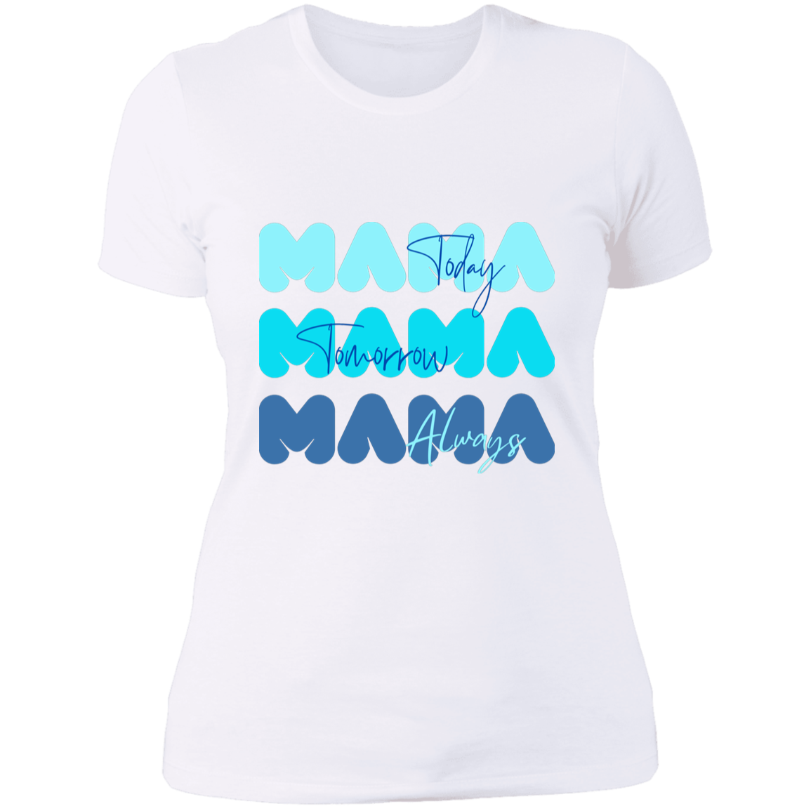 Mama │Today-Tomorrow-Always│ Gift for Mom│ Blue - MyRoomyStuff